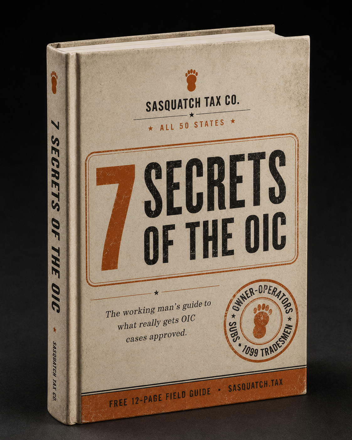 7 Secrets of the OIC — A Working Man's Field Guide